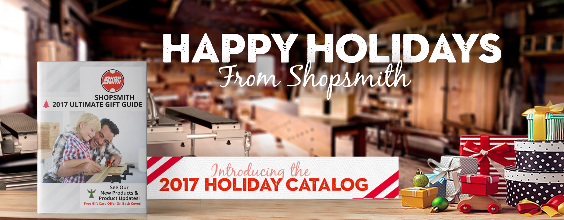 Shopsmith 2017 Holiday Catalog